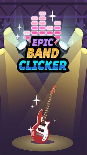 download Epic band clicker apk